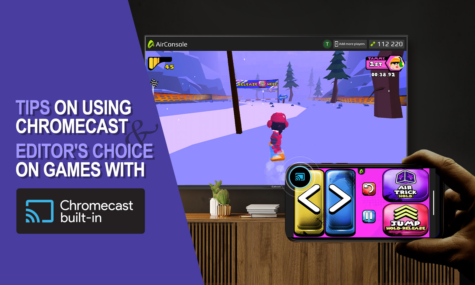 Tips on Using Chromecast & Editor’s Choice on Games with Chromecast